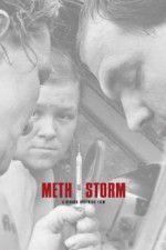Watch Meth Storm Movie25