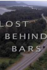 Watch Lost Behind Bars Movie25