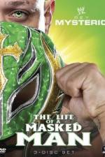 Watch WWE: Rey Mysterio - The Life of a Masked Man Movie25