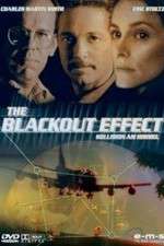 Watch Blackout Effect Movie25