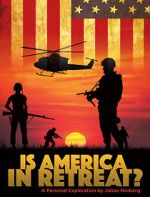 Watch Is America in Retreat Movie25