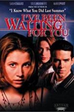 Watch I\'ve Been Waiting for You Movie25