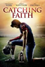 Watch Catching Faith Movie25