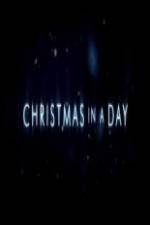 Watch Christmas in a Day Movie25