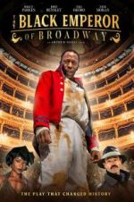 Watch The Black Emperor of Broadway Movie25