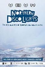 Watch Northern Disco Lights Movie25