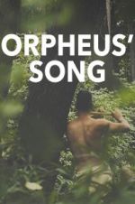 Watch Orpheus\' Song Movie25
