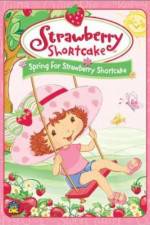Watch Strawberry Shortcake Spring for Strawberry Shortcake Movie25