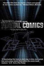 Watch Adventures Into Digital Comics Movie25