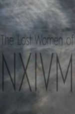 Watch The Lost Women of NXIVM Movie25