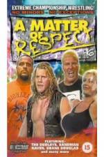 Watch ECW - A Matter Of Respect Movie25