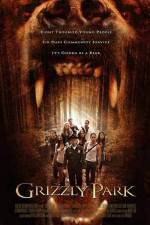 Watch Grizzly Park Movie25