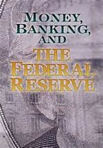 Watch Money, Banking and the Federal Reserve Movie25
