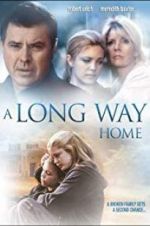 Watch A Long Way Home Movie25