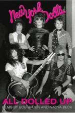 Watch All Dolled Up A New York Dolls Story Movie25