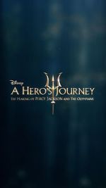 Watch A Hero\'s Journey: The Making of Percy Jackson and the Olympians Movie25