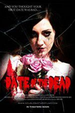 Watch Date of the Dead Movie25