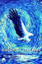 Watch Birdemic 3: Sea Eagle Movie25