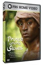 Watch Prince Among Slaves Movie25