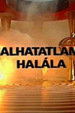 Watch A halhatatlansg halla Movie25