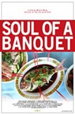 Watch Soul of a Banquet Movie25