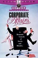 Watch Corporate Affairs Movie25