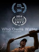 Watch Who Owns Water Movie25