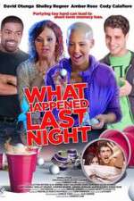 Watch What Happened Last Night Movie25