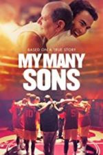 Watch My Many Sons Movie25