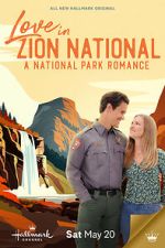 Watch Love in Zion National: A National Park Romance Movie25