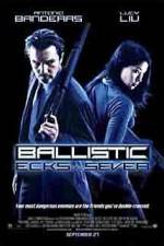 Watch Ballistic: Ecks vs. Sever Movie25