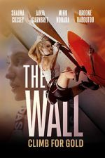 Watch The Wall - Climb for Gold Movie25