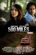 Watch 500 Miles Movie25