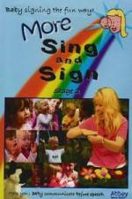 Watch More Sing and Sign Movie25