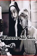 Watch Wherever She Goes Movie25
