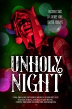 Watch Unholy Night Movie25