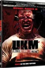 Watch UKM The Ultimate Killing Machine Movie25