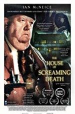 Watch The House of Screaming Death Movie25