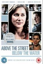 Watch Above the Street, Below the Water Movie25