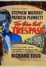 Watch For Them That Trespass Movie25