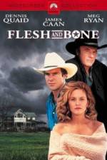Watch Flesh and Bone Movie25