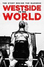Watch Westside Vs the World Movie25