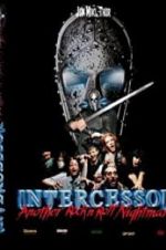 Watch Intercessor: Another Rock \'N\' Roll Nightmare Movie25
