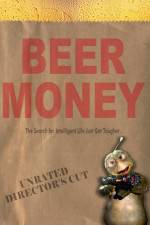 Watch Beer Money Movie25