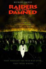 Watch Raiders of the Damned Movie25