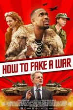 Watch How to Fake a War Movie25