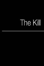 Watch The Kill Movie25
