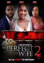 Watch The Perfect Wife 2 Movie25
