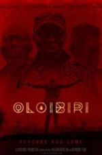 Watch Oloibiri Movie25