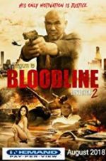 Watch Bloodline: Lovesick 2 Movie25